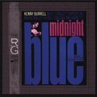 Kenny Burrell - Midnight Blue in the group OUR PICKS / CD Budget at Bengans Skivbutik AB (514019)