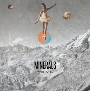 Minerals - White Tones in the group CD / Pop-Rock at Bengans Skivbutik AB (514235)