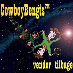 Cowboybengts - Vender Tillbaka in the group CD / Pop at Bengans Skivbutik AB (514495)