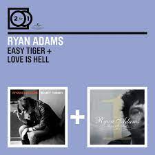 Adams ryan - 2For1 Easy Tiger/Love Is Hell in the group OUR PICKS / Stocksale / CD Sale / CD POP at Bengans Skivbutik AB (514915)
