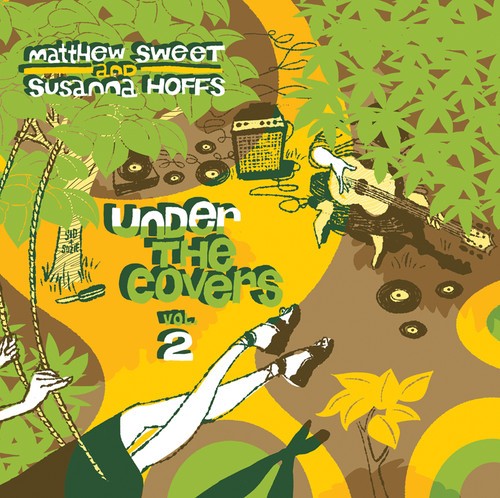 Sweet Matthew & Susanna Hoffs - Under The Covers 2 in the group CD / Pop at Bengans Skivbutik AB (515062)
