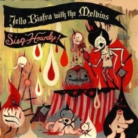 Biafra Jello With The Melvins - Sieg Howdy in the group CD / Pop-Rock at Bengans Skivbutik AB (515114)