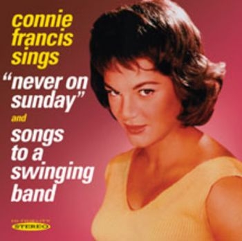 Francis Connie - Never On Sunday / Songs To A Swingi in the group CD / Pop at Bengans Skivbutik AB (515127)
