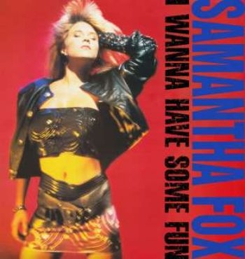 Fox Samantha - I Wanna Have Some Fun - Deluxe Edit in the group CD / Bestsellers at Bengans Skivbutik AB (515404)