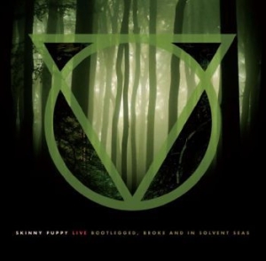 Skinny Puppy - Live Bootlegged Broke And In Solven in the group CD / Pop-Rock at Bengans Skivbutik AB (515546)