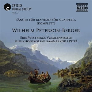 Peterson-Berger Wilhelm - Complete Songs For Mixed Choir A Ca in the group OTHER /  / CDON Jazz klassiskt NX at Bengans Skivbutik AB (515648)