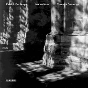 Demenga Patrick - Lux Aeterna in the group Externt_Lager /  at Bengans Skivbutik AB (515736)