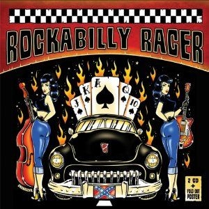 Rockabilly Racer - Rockabilly Racer in the group CD / Pop-Rock,Rockabilly,Samlingar at Bengans Skivbutik AB (515820)