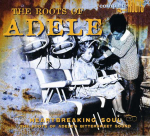 Blandade Artister - Roots Of Adele in the group CD / Pop-Rock,RnB-Soul,Samlingar at Bengans Skivbutik AB (516111)