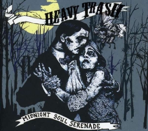 Heavy Trash - Midnight Soul Serenade in the group OTHER / Kampanj 6CD 500 at Bengans Skivbutik AB (516491)