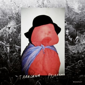Taragana Pyjarama - Tipped Bowls in the group CD / Dans/Techno at Bengans Skivbutik AB (517437)