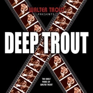 Trout Walter - Deep Trout in the group CD / Rock at Bengans Skivbutik AB (517543)