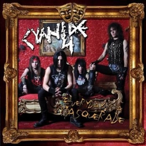 Cyanide 4 - Every Day Is A Masquerade in the group CD / Hårdrock at Bengans Skivbutik AB (517621)