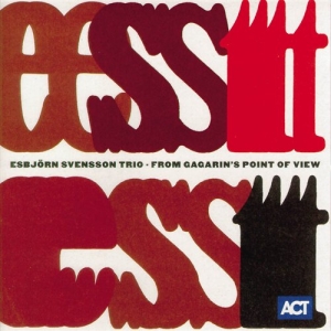Est Esbjörn Svensson Trio - From Gagarin's Point Of View in the group Minishops / EST at Bengans Skivbutik AB (517811)
