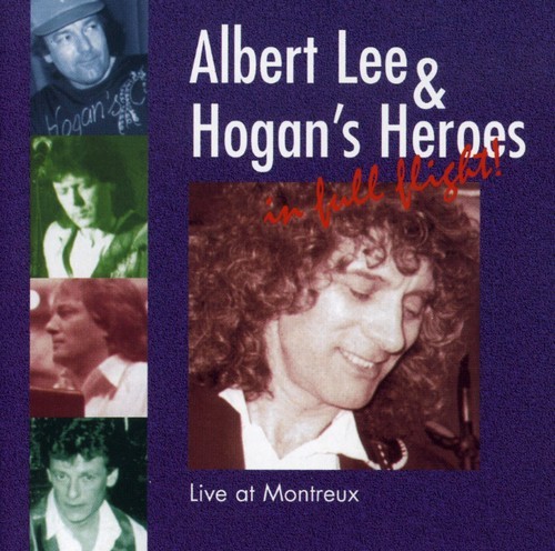 Albert Lee & Hogan's Heroes - In Full Flight - Live At Montreux in the group CD / Rock at Bengans Skivbutik AB (518102)