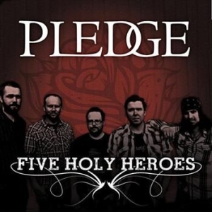 Pledge - Five Holy Heroes in the group CD / Pop-Rock at Bengans Skivbutik AB (518628)