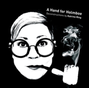 Holmboe / Ring - A Hand For Holmboe in the group CD / Klassiskt at Bengans Skivbutik AB (518669)