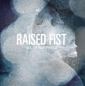 Raised Fist - Veil Of Ignorance in the group CD / Hårdrock at Bengans Skivbutik AB (518867)