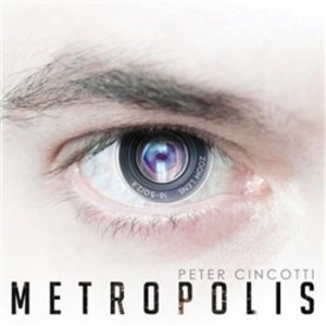Cincotti Peter - Metropolis in the group CD / Jazz at Bengans Skivbutik AB (519203)