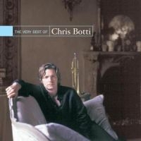 Chris Botti - Very Best Of in the group CD / Jazz at Bengans Skivbutik AB (519512)