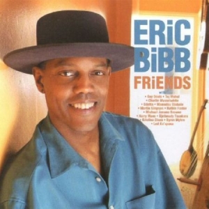 Bibb Eric - Friends in the group CD / Blues,Jazz at Bengans Skivbutik AB (519602)