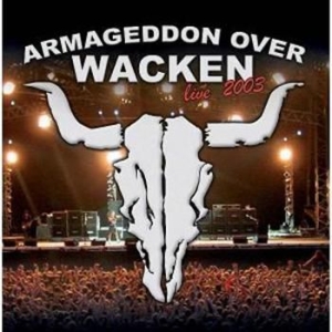 Blandade Artister - Armageddon Over Wacken 2003 in the group CD / Hårdrock/ Heavy metal at Bengans Skivbutik AB (519905)