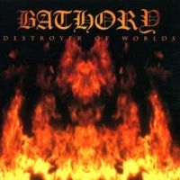 Bathory - Destroyer Of Worlds in the group CD / Hårdrock,Svensk Folkmusik at Bengans Skivbutik AB (520507)
