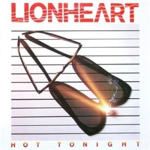 Lionheart - Hot Tonight in the group CD / Rock at Bengans Skivbutik AB (521098)