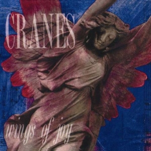 Cranes - Wings Of Joy in the group CD / Rock at Bengans Skivbutik AB (521505)