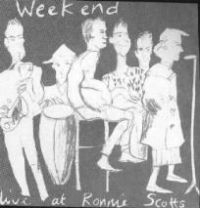Weekend - Live At Ronnie Scotts in the group CD / Pop-Rock at Bengans Skivbutik AB (521514)