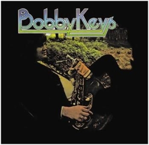 Keys Bobby - Bobby Keys in the group CD / Pop-Rock at Bengans Skivbutik AB (522680)