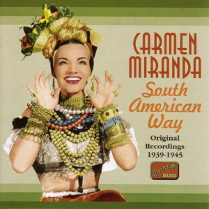 Carmen Miranda - South American Way in the group CD / Dansband-Schlager,Pop-Rock at Bengans Skivbutik AB (523163)