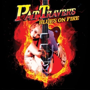 Travers Pat - Blues On Fire in the group CD / Rock at Bengans Skivbutik AB (523635)