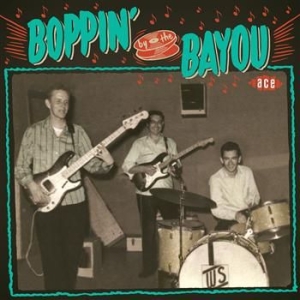 Various Artists - Boppin' By The Bayou in the group CD / Pop-Rock at Bengans Skivbutik AB (523885)