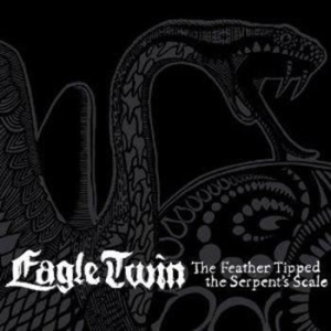 Eagle Twin - Feather Tipped The Serpent's Scale in the group CD / Hårdrock/ Heavy metal at Bengans Skivbutik AB (524326)