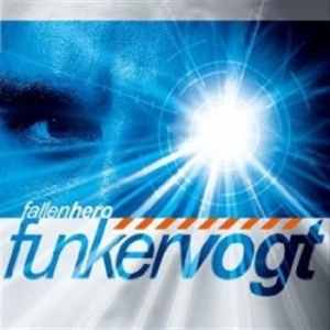 Funker Vogt - Fallen Hero in the group CD / Pop at Bengans Skivbutik AB (524861)