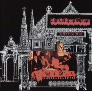 Lollipop Shoppe - Just Colour in the group CD / Pop-Rock at Bengans Skivbutik AB (525039)