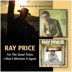 Ray Price - For The Good Times/I Won't Mention in the group CD / Country at Bengans Skivbutik AB (525099)