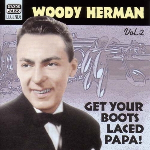 Herman Woody - Get Your Boots Laced - Vol 2 in the group CD / Jazz at Bengans Skivbutik AB (525206)
