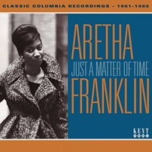 Franklin Aretha - Just A Matter Of Time: Classic Colu in the group CD / Pop-Rock,RnB-Soul at Bengans Skivbutik AB (525222)