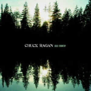 Ragan Chuck - Gold Country in the group CD / Pop-Rock at Bengans Skivbutik AB (525224)