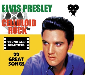 Presley Elvis - Celluloid Rock: Young And Beautiful in the group CD / Pop-Rock at Bengans Skivbutik AB (525231)