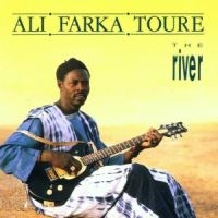 Ali Farka Touré - The River in the group CD / Pop at Bengans Skivbutik AB (525397)