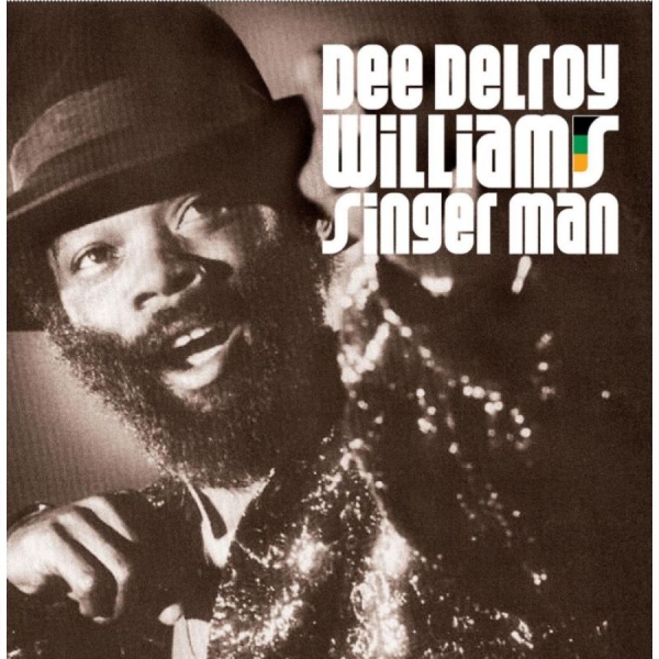 Williams Dee Delroy - Singer Man in the group CD / Bestsellers at Bengans Skivbutik AB (525628)