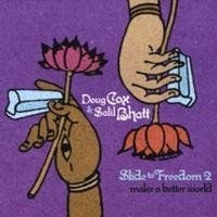 Cox Doug & Salil Bhatt - Slide To Freedom 2: Make A Bet Ter in the group CD / Country,Jazz at Bengans Skivbutik AB (525824)