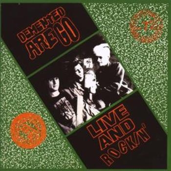 Demented Are Go! - Live & Rockin' in the group CD / Bestsellers at Bengans Skivbutik AB (526237)