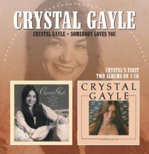 Gayle Crystal - Crystal Gayle / Somebody Loves You in the group CD / Country at Bengans Skivbutik AB (526316)