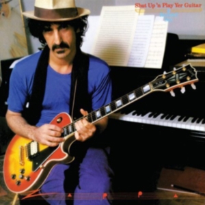 Frank Zappa - Shut Up And Play Yer Guitar - 2Cd in the group OTHER / Övrigt /  at Bengans Skivbutik AB (526822)