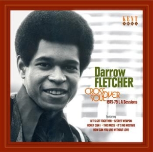 Fletcher Darrow - Crossover Records: 1975-79 L A Soul in the group CD / Pop-Rock,RnB-Soul at Bengans Skivbutik AB (527069)