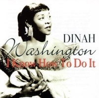 Washington Dinah - I Know How To Do It in the group CD / Pop-Rock at Bengans Skivbutik AB (527128)